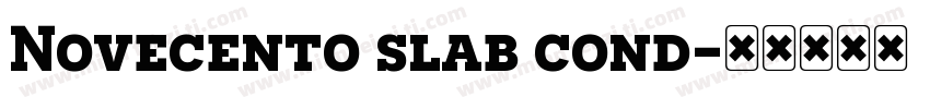 Novecento slab cond字体转换